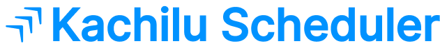 Kachilu Scheduler